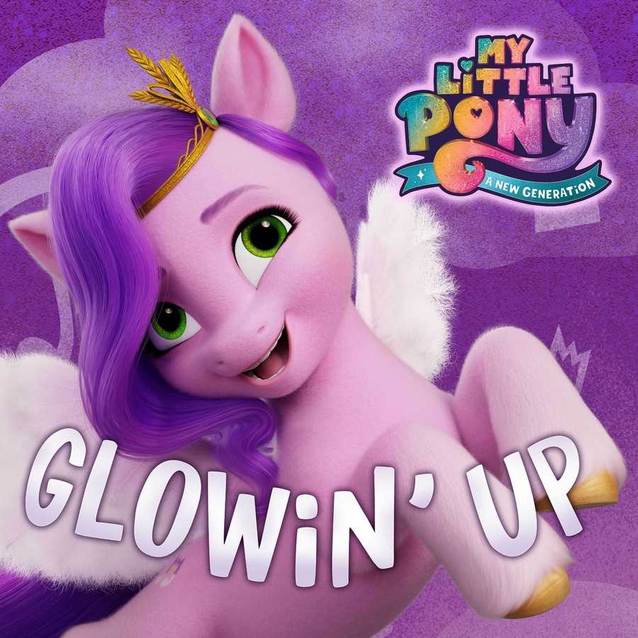 Sofia Carson - Glowin Up (From The Netflix Film My Little Pony A New Generation)